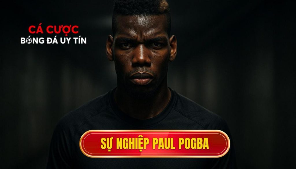 thumb - Sự nghiệp Paul Pogba