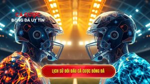 Lịch Sử Đối Đầu 2 Đội: Yếu Tố Quyết Định Thắng Bại Trong Cá Cược